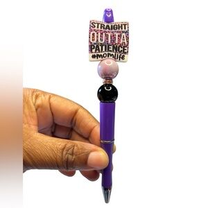 Straight Outta Patience Handmade Beaded Pen